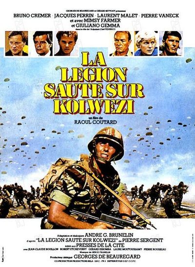 © La Légion saute sur Kolwezi, de Raoul Coutard