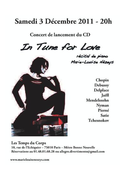 Samedi 3 Décembre 2011 - 20heures - Marie-Louise Nézeys - Concert de musique classique & lancement du CD - Les Temps du Corps 10, rue de l’Echiquier - Paris 10ème 